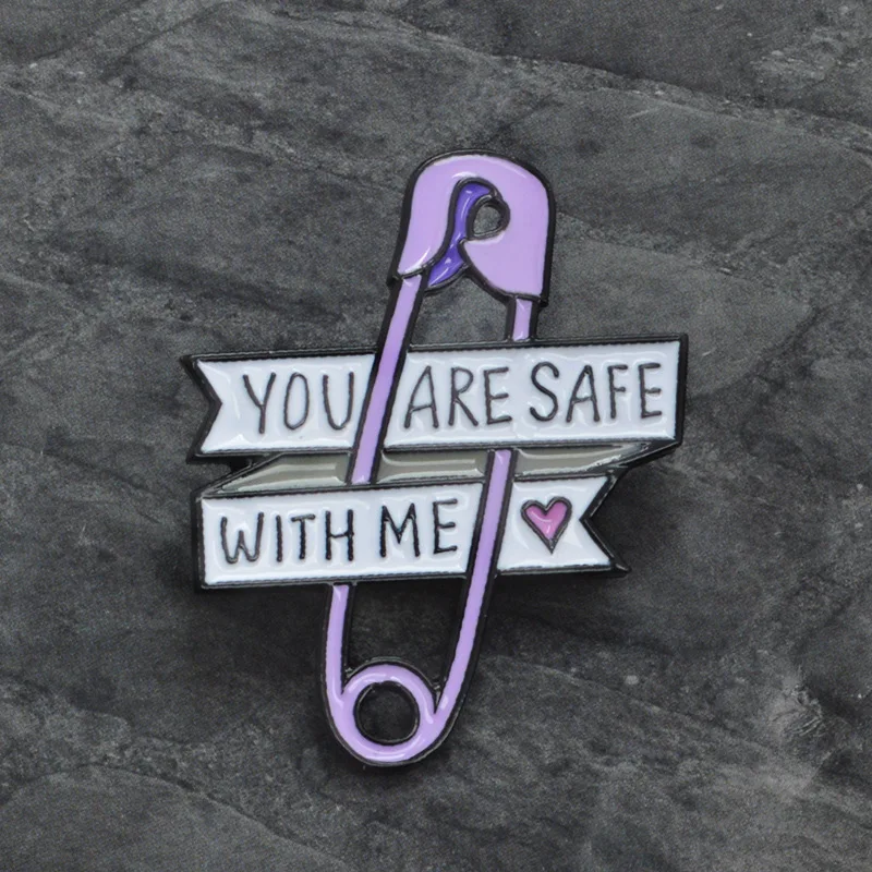 

You Are Safe With Me Safety Pin Brooches Hard Enamel Lapel Pins Backpack Jackets Bags Accessories