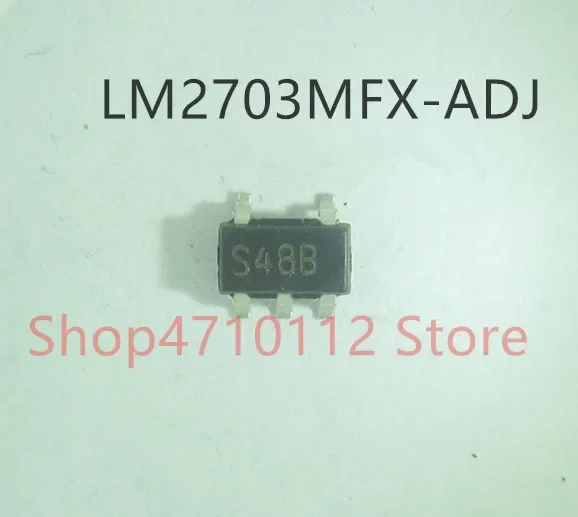 10 unids/lote nuevo LM2703MFX-ADJ LM2703MF-ADJ S48B.LM2704MFX-ADJ LM2704MF-ADJ S28BB.LM2705MFX-ADJ LM2705MF-ADJ S59B SOT23-5