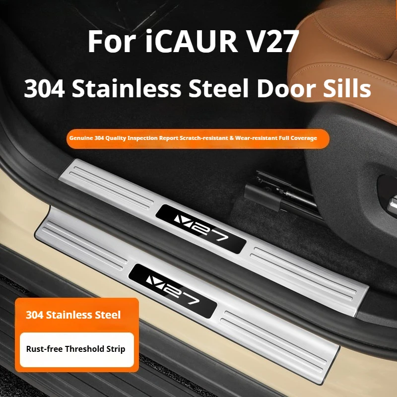 

For Chery iCAUR V27 304 Stainless Steel Car Door Sill Trim Upgraded Door Greeting Step Modification Protective Accessories