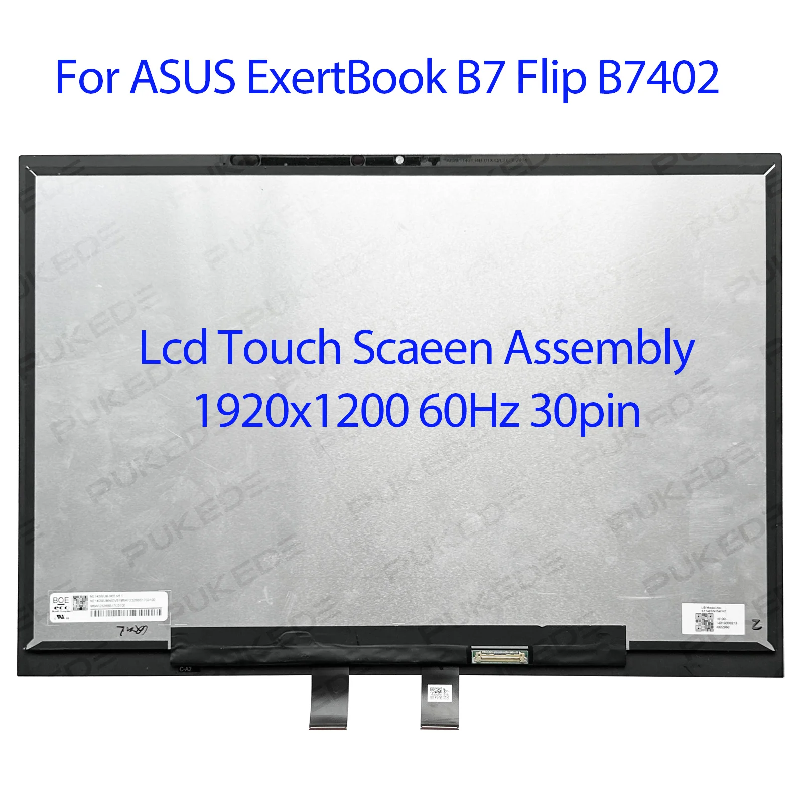 

for ASUS ExertBook B7 Flip B7402 14.0"inch Lcd Touch Scaeen Digitizer Assembly 1920x1200 60Hz 30pin