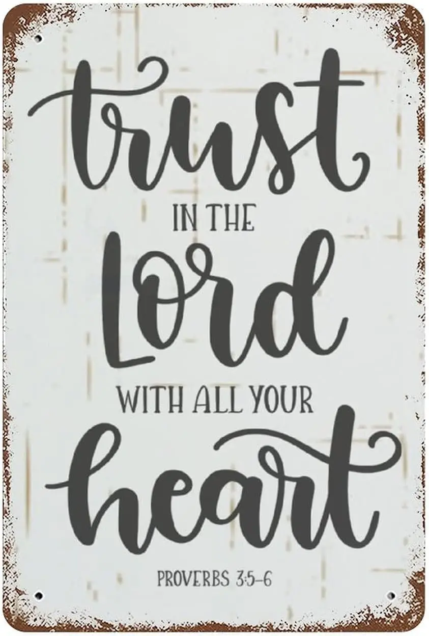 Trust In The Lord With All Your Heart Metal Sign Inspirational Bible Verse Plate Vintage Christian Religious Faith Tin Sig