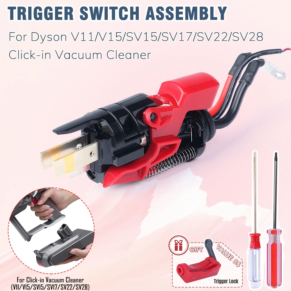

Trigger Switch Assembly/Button Replacement for Dyson V15 V11 SV15 Click-in Battery Type Vacuum Cleaner Power Switch Repair Parts