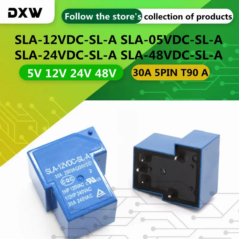 10PCS/Lot Relays SLA-12VDC-SL-A SLA-05VDC-SL-A SLA-24VDC-SL-A SLA-48VDC-SL-A 5V12V 24V 48V 30A 5PIN T90 A Group of Normally Open