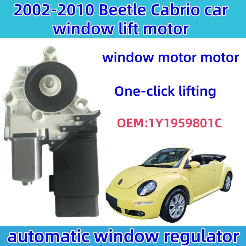 Beetle Cabriolet Window motor Electric glass lifter window motor OEM:1Y1959801C 1Y1959802D 1Y0959801C 1Y0959802D V-W 2003-2010 V