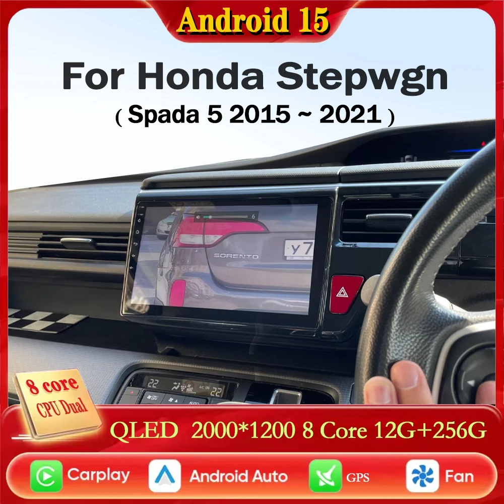 Para Honda Stepwgn Spada 5 2015 - 2021 Android 15 12 + 256GB 4G WIFI Radio de coche Carplay Auto Multimedia reproductor de vídeo estéreo GPS Navi
