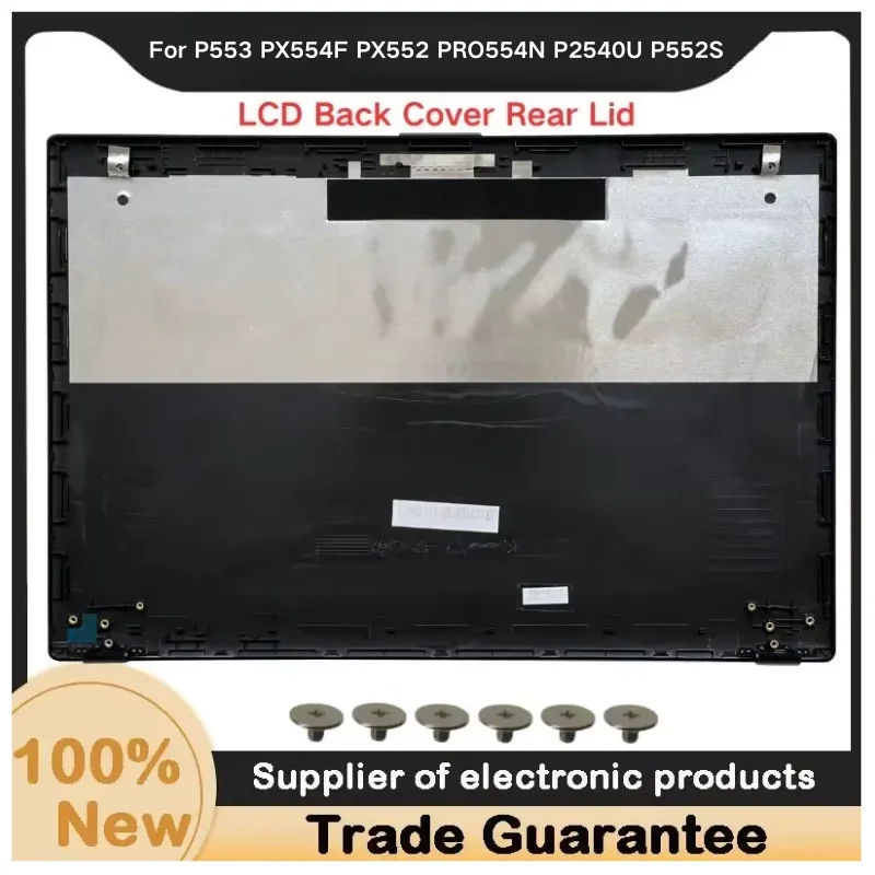 New For Kailxuling P553 PX554F PX552 PRO554N P2540U P552S LCD Back Cover A Shell Screen back cover, laptop shell