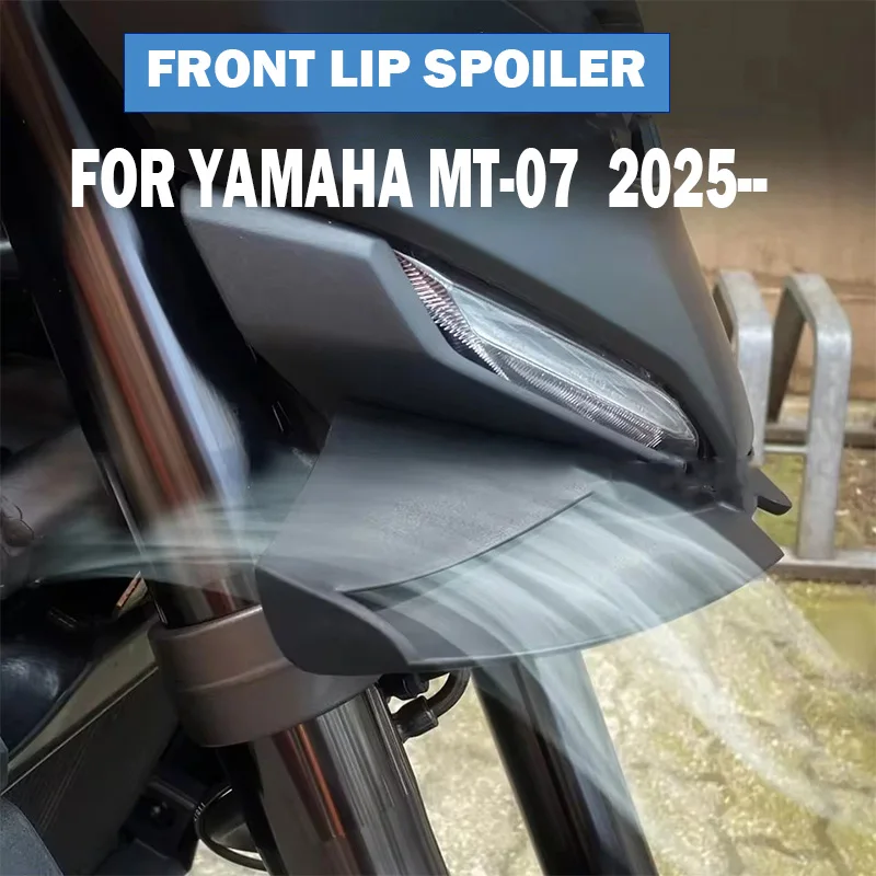 

Новинка 2025 года для YAMAHA MT-07 mt07 MT 07, черный обнаженный передний спойлер, аэродинамический комплект крыльев, спойлер 2025-