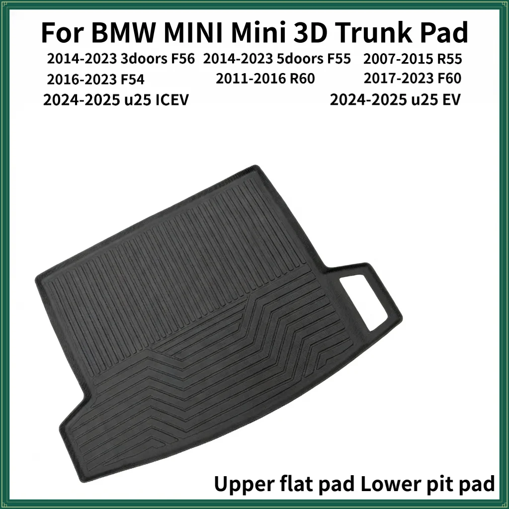 

TPE 3D Trunk Mat for BMW MINI 2007-2026 3-door F56/5-Door F55/R55/F54/R60/F60/U25 ICEV EV Cargo Liner Accessories