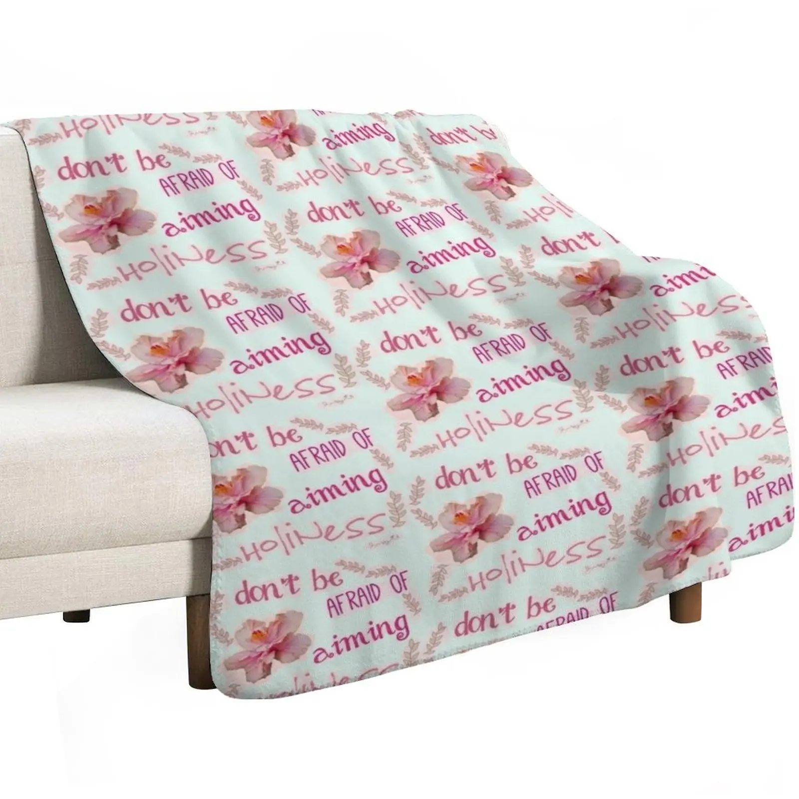 Don't be afraid of aiming Holiness | Ordinary Holiness Collection | Elle Mognet Throw Blanket Single Blankets