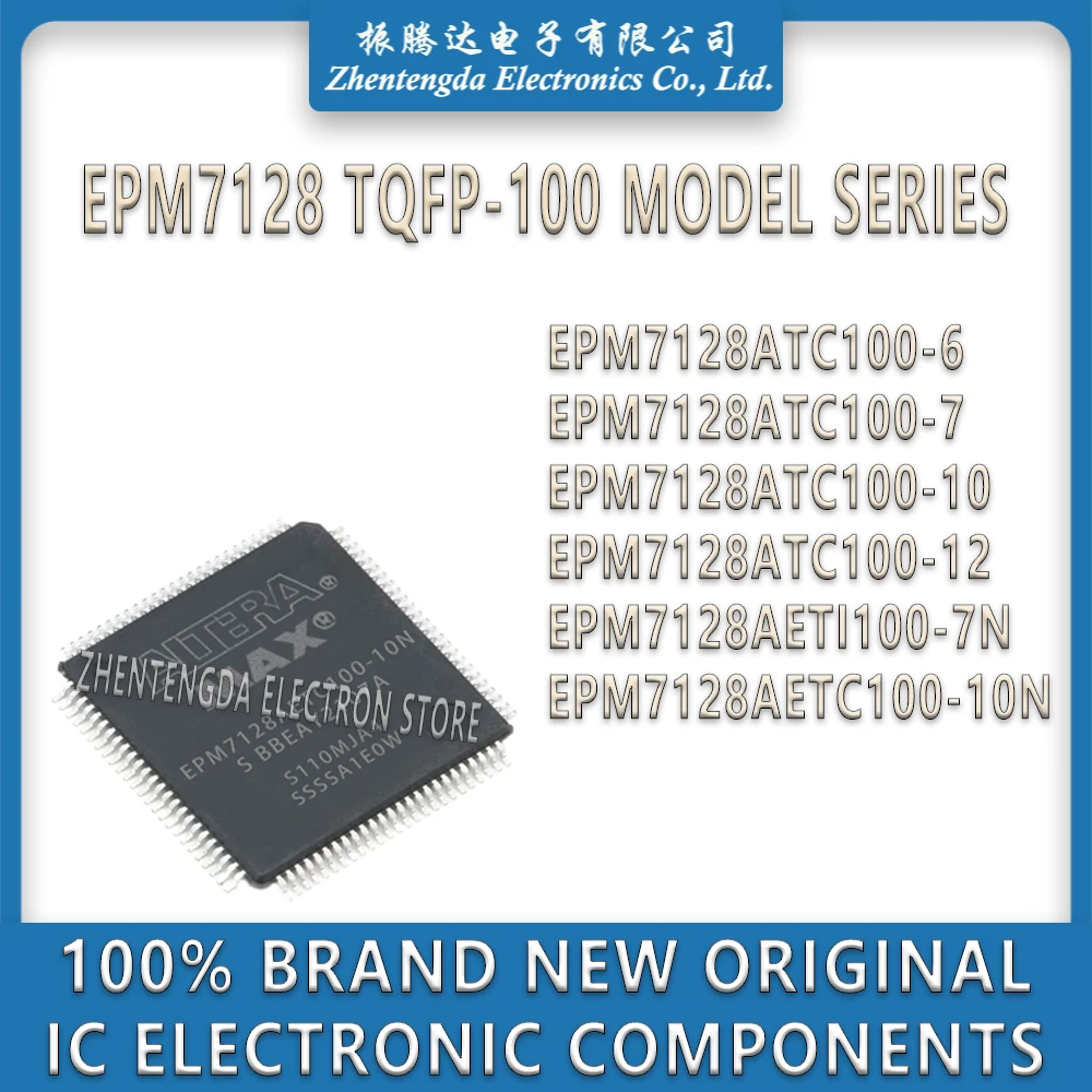 EPM7128ATC100-6 EPM7128ATC100-7 EPM7128ATC100-10 EPM7128ATC100-12 EPM7128AETI100-7N EPM7128AETC100-10N EPM7128ATC100 EPM7128