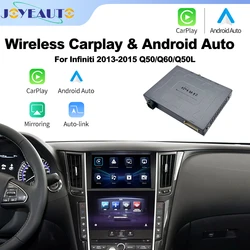 New JoyeAuto Wireless Apple CarPlay for Infiniti Double Screen 2013-2015 Q50 Q60 Q50L Android Auto Mirror-Link Car Play AirPlay