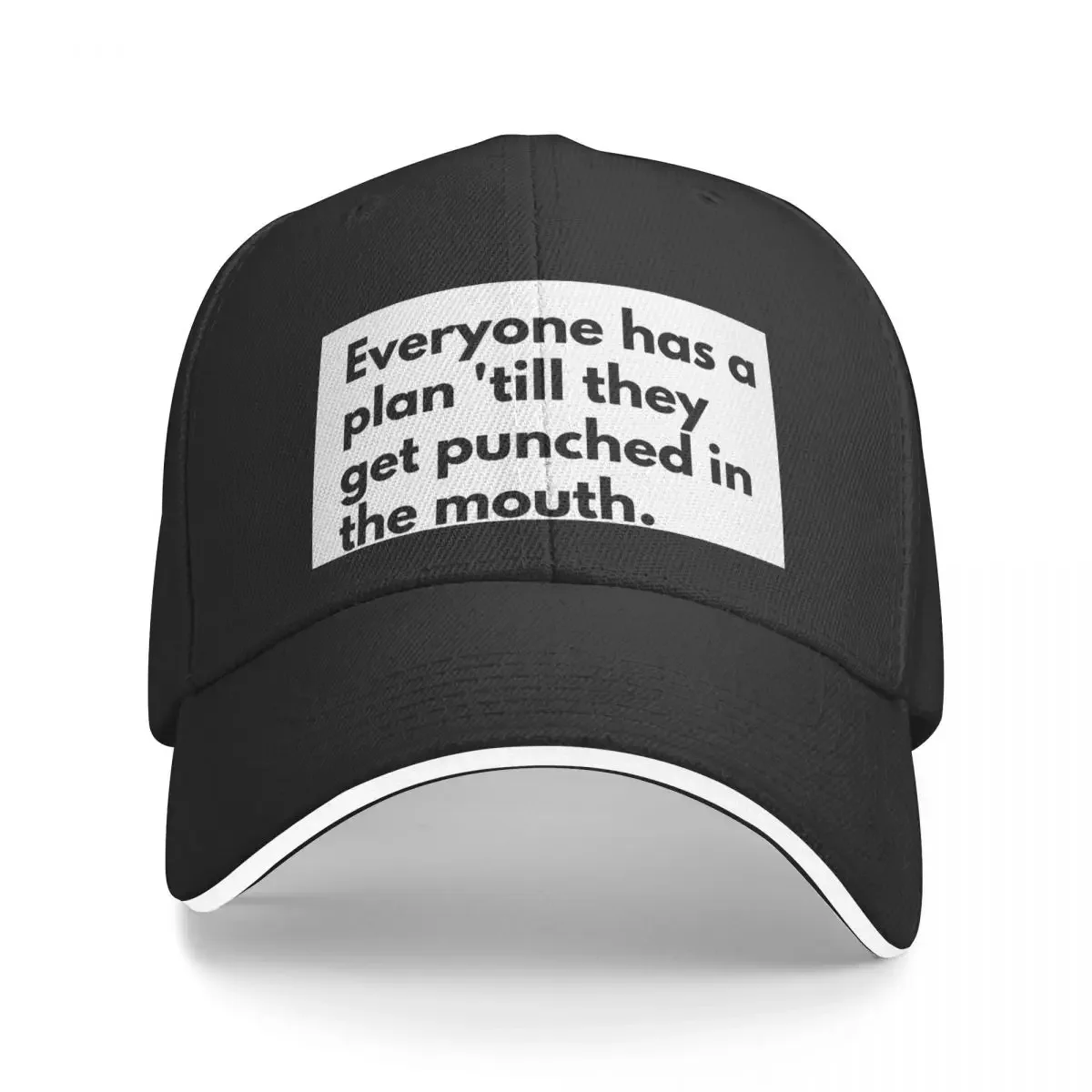 Everyone has a plan 'till they get punched in the mouth. Baseball Cap Visor Fishing cap fishing hat Men Caps Women's