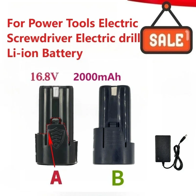 

New 16.8V 2000mAh Universal Rechargeable Battery for Power Tools Electric Screwdriver Electric drill Li-ion Battery High Quality