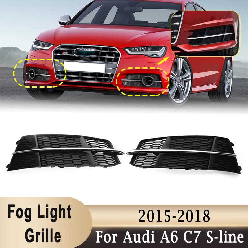 4G0807681AN 4G0807682AN Front Bumper Lower Grille Left Right Fog Light Cover Grille Bezel for Audi A6 C7 A6L S-line 2015-2018