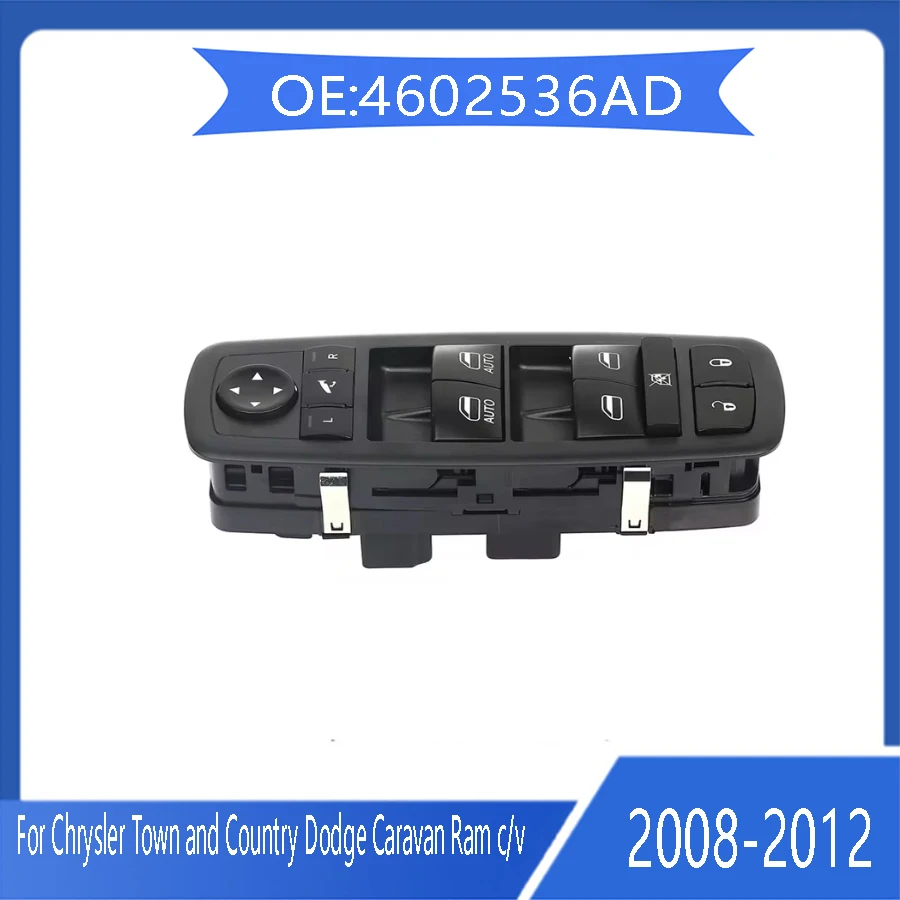 For Chrysler Town and Country 4602536AD Dodge Caravan 4602536AF Glass lift switch Window Adjustment switch 2008-2012 Auto parts