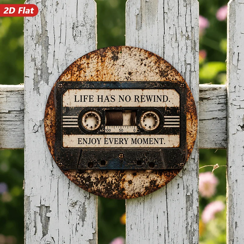 2D Flat, 1pc Retro Cassette Round Metal Sign Wall Art, Vintage Cassette Tape, Home Decor, Life Has No Rewind Quote, Enjoy Every