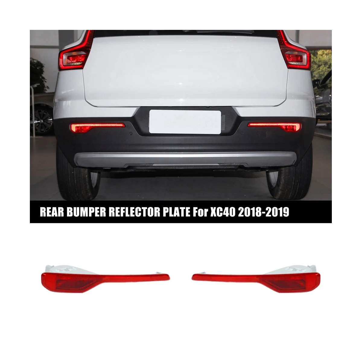 Car REAR LEFT & RIGHT BUMPER REFLECTOR PLATE for VOLVO XC40 2018-2019 31656865