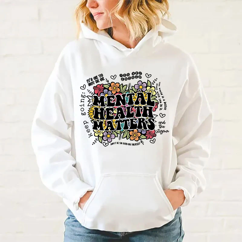 Mental Health Awareness Hoodies For Women Autumn And Winter Casual Sports Ladies Hoodie Top