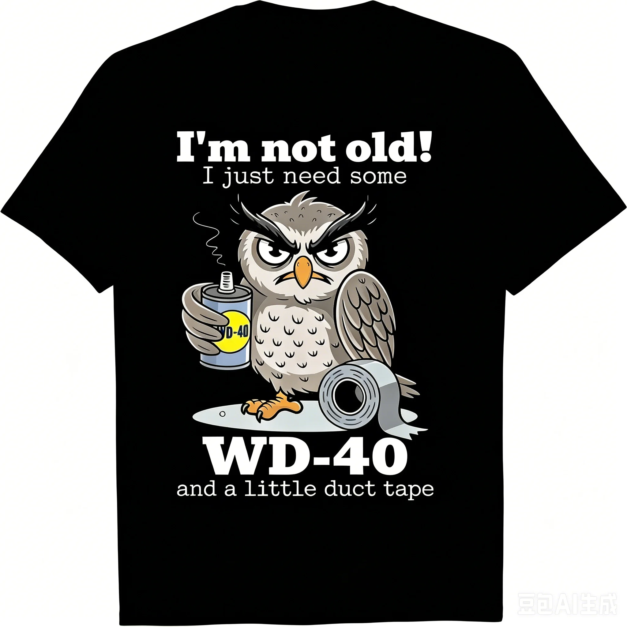 Camiseta Masculina de Verão com Estampa de Coruja 'Eu Não Sou Velho, Preciso Apenas de WD-40 e um Pouco de Fita Adesiva', Camisetas Gráficas Casuais
