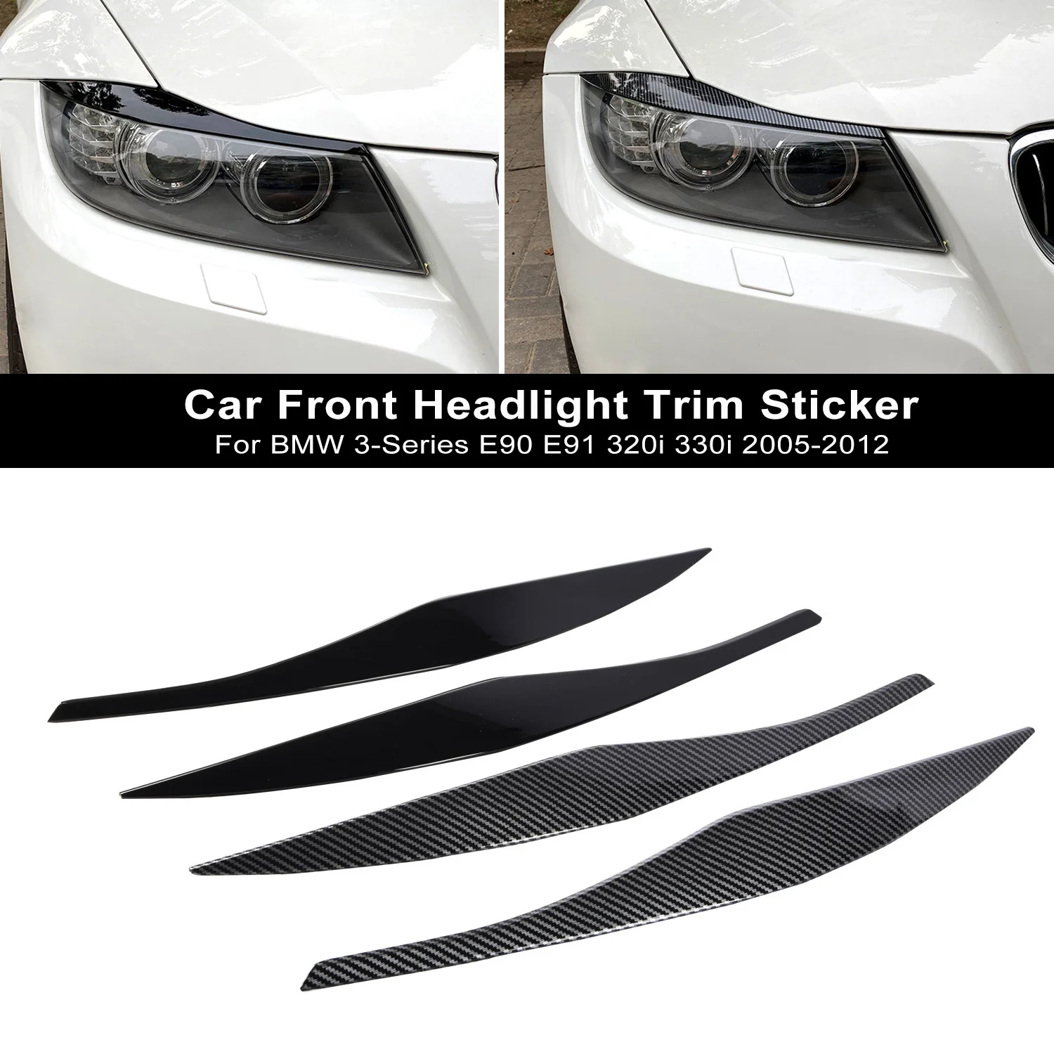 Front Headlight Cover Garnish Strip Eyebrow Cover Trim Sticker For BMW 3-Series E90 E91 320I 330I 2005-2012 Glossy Black