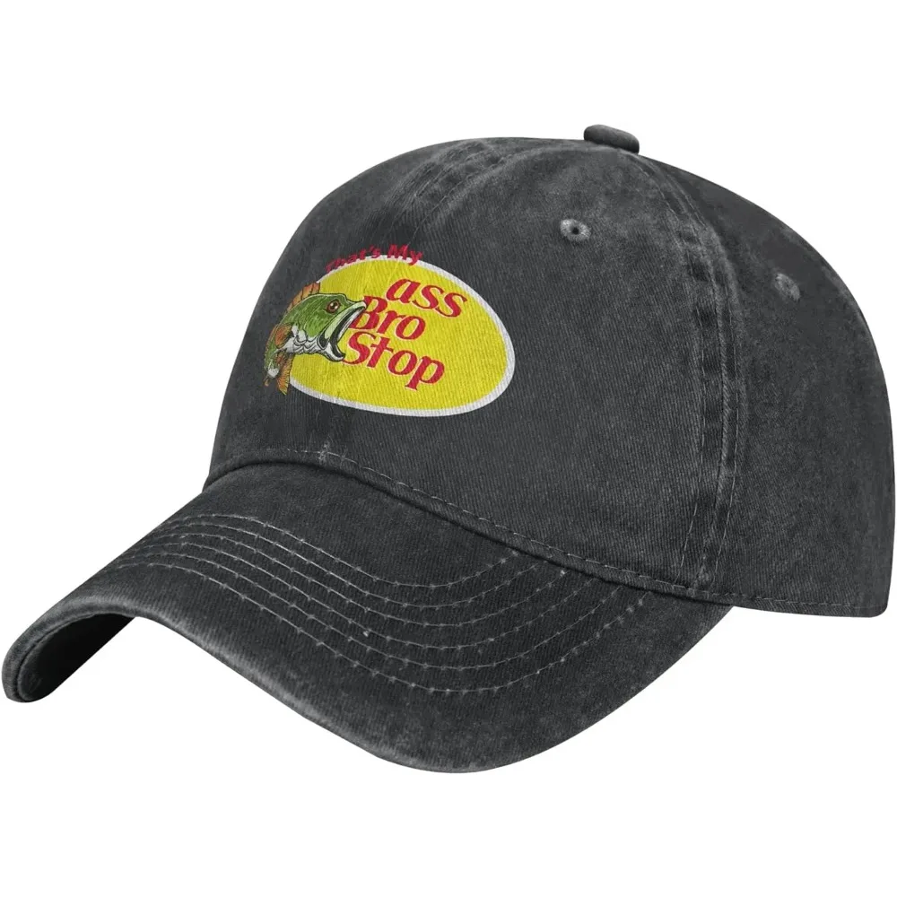 That's My Ass Bro Stop Hat Vintage Dad Hats Baseball Cap