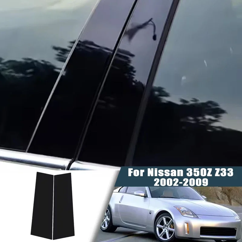 

For Nissan 350Z Z33 2002-2009 2003 2004 2005 2006 Window Trim Covers Center Film Column B C Pillar Posts Sticker Car Accessories