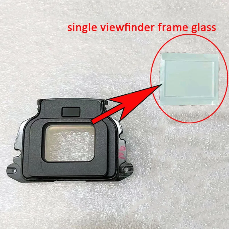 New copy singe viewfinder frame glass repair parts  For Nikon Z5 Z6 Z7 Z6II Z7II mirrorless