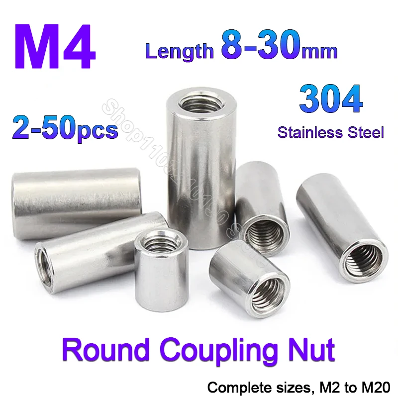 

2-50pcs M4 304 Stainless Steel Extension Round Column Joint Coupling Nut Cylindrical Connector Joint Sleeve Tubular Nut L 8-40mm