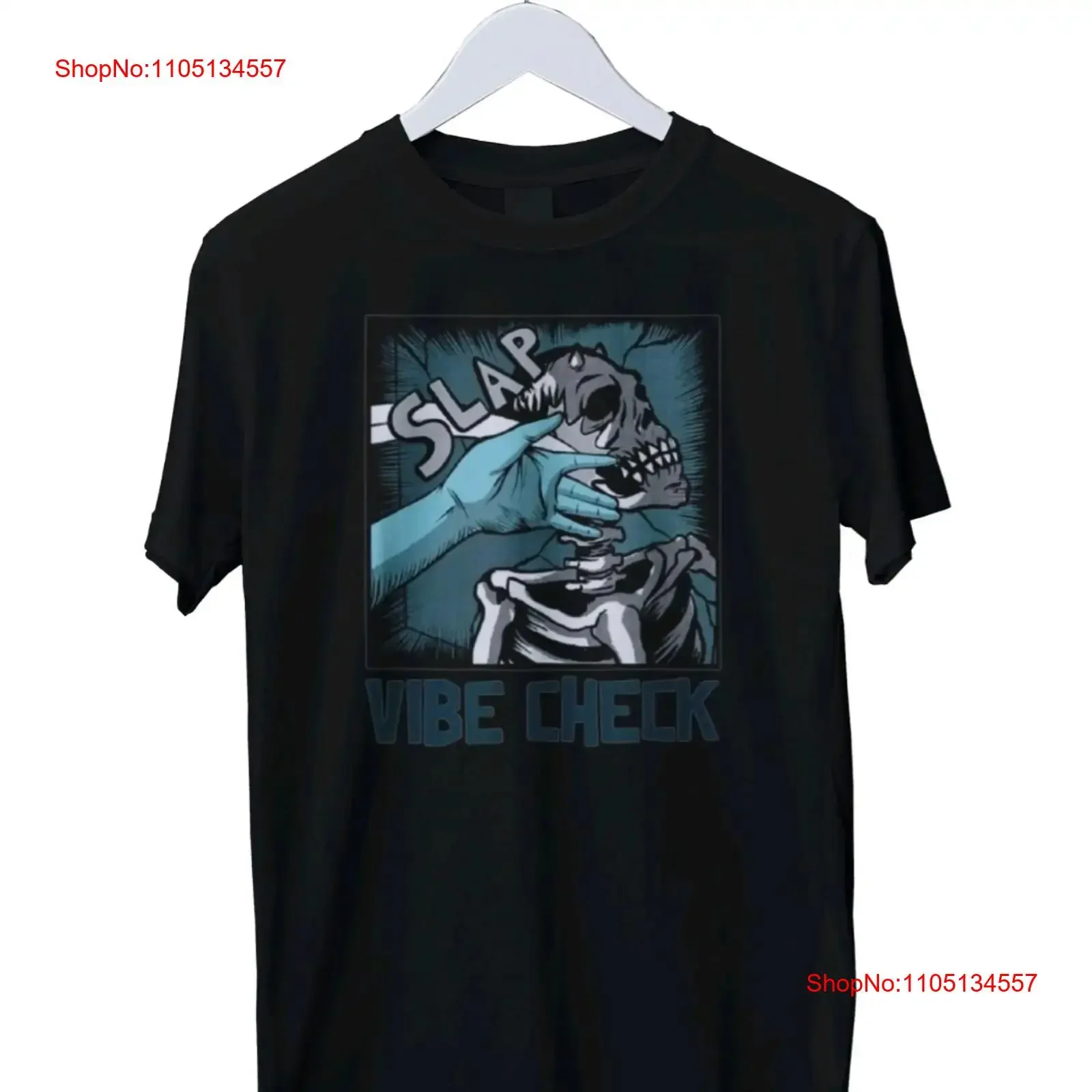 Funny Meme Slap Skeleton Vibe Check T Shirt S M L XL 2 3 4 vintage Washed designer clothes Unisex Soft graphic Slightly Stylish