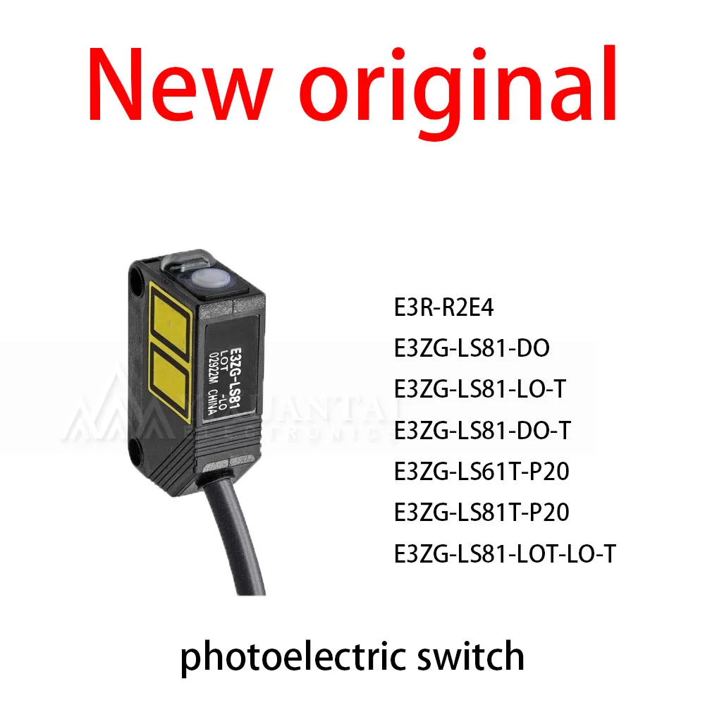 1Pcs/Lot New original E3R-R2E4 E3ZG-LS81-DO E3ZG-LS81-LO-T E3ZG-LS81-DO-T E3ZG-LS61T-P20 E3ZG-LS81T-P20 E3ZG-LS81-LOT-LO-T