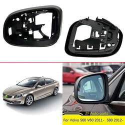 Side Mirror Frame Holder for Volvo S60 V60 2011 -2018 S80 2012 -2016 V40 2013 -2019 V70 2012 -2014 auto replace part