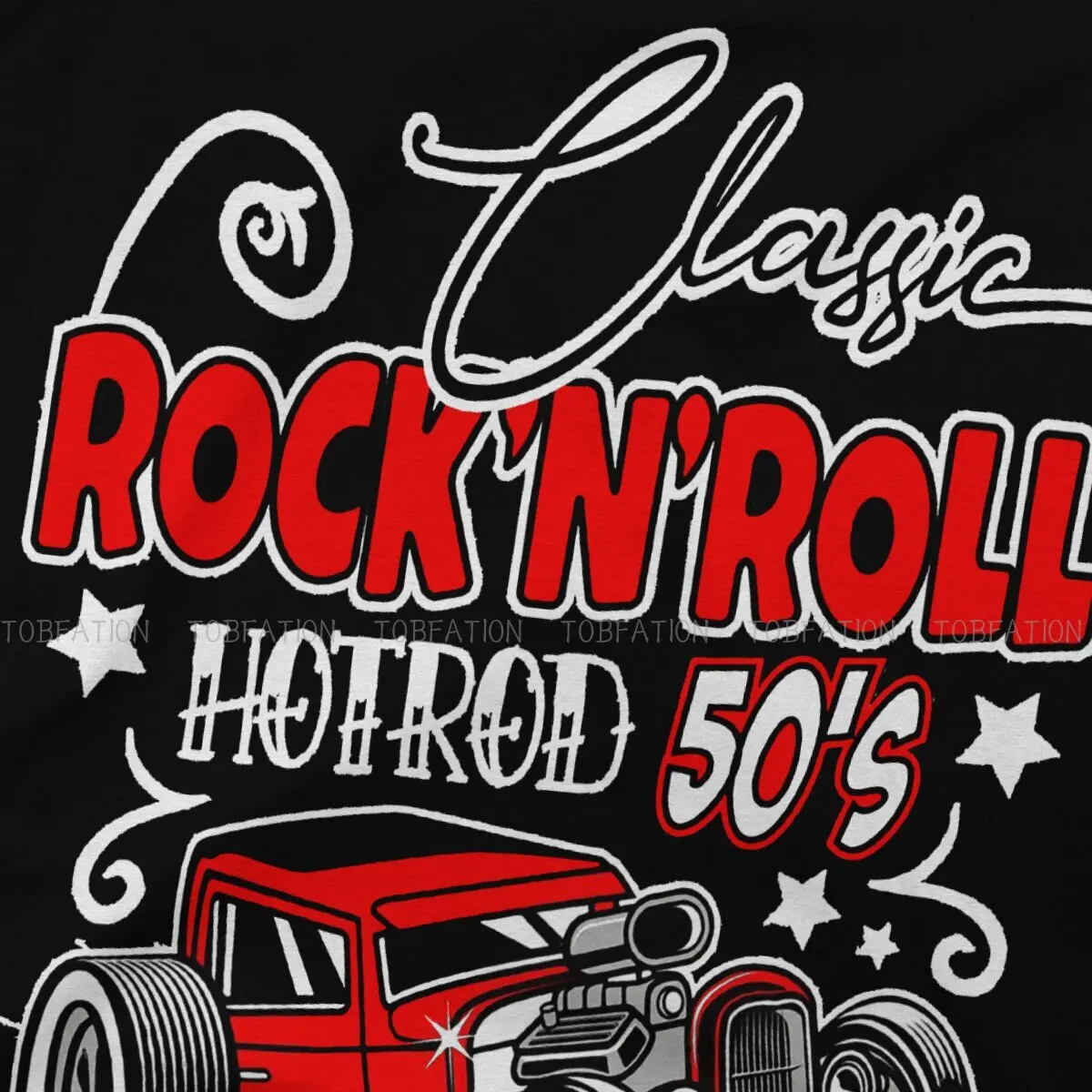 Rockabilly Hot Rod Vintage 1950s Rock and Roll Rockers Newest TShirts  Men Harajuku Tops T Shirt Round Neck