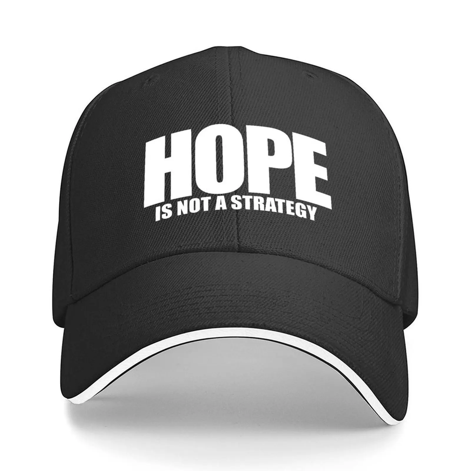

Hope Is Not A Strategy Baseball Cap derby hat Sunscreen Mountaineering Hip Hop Women's Golf Clothing Men's