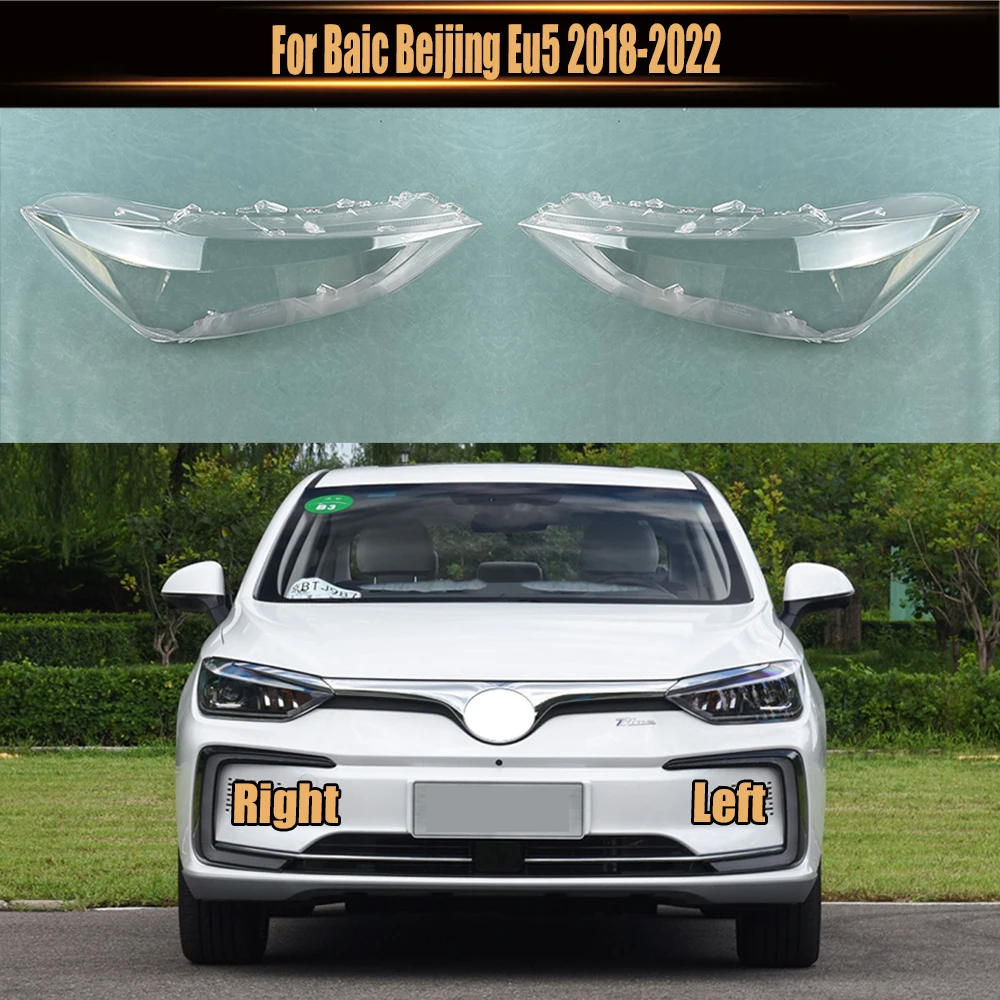 For Baic Beijing Eu5 2018-2022 Headlamp Shell Headlight Cover Transparent Lamp Shade Lens Plexiglass Replace Original Lampshade