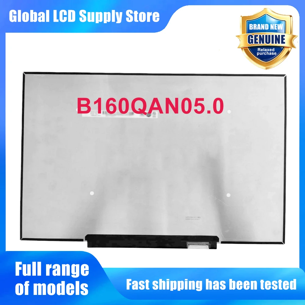 B160QAN05.0 16.0 inch Laptop Lcd Screen Wqxga 10 Ips Panel Version 120hz High Refresh Rate for Notebook Repair Replacement