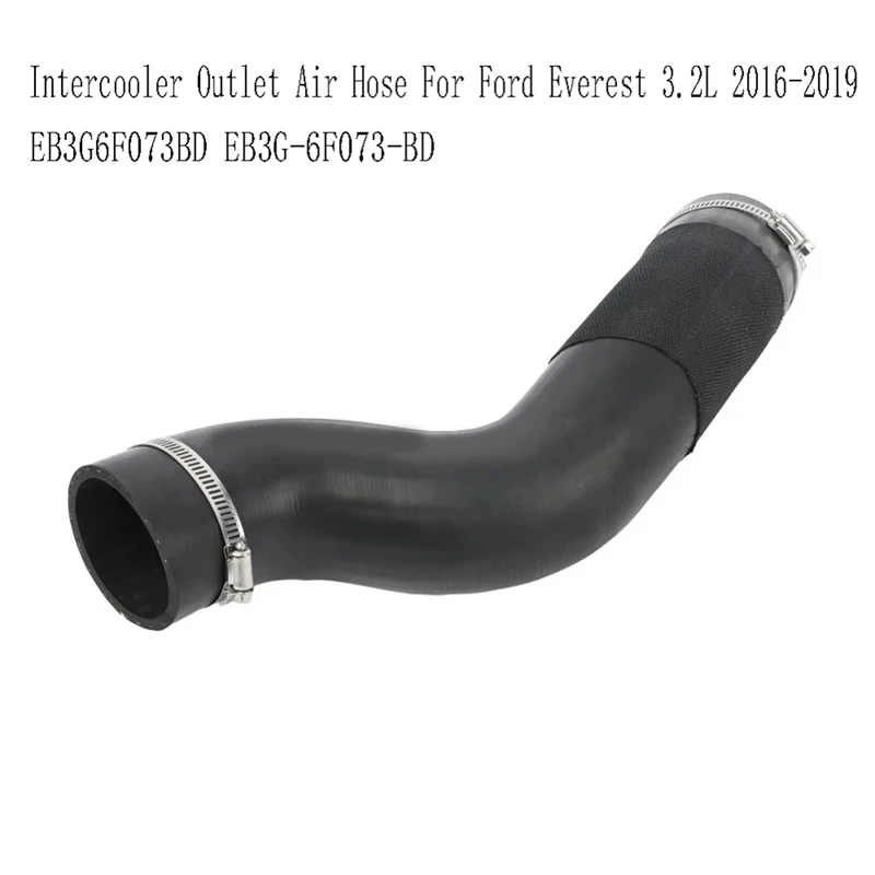 

T18C-EB3G6F073BD Intercooler Outlet Air Hose For Ford Everest 3.2L 2016-2019 EB3G-6F073-BD Engines Cooler Pipe