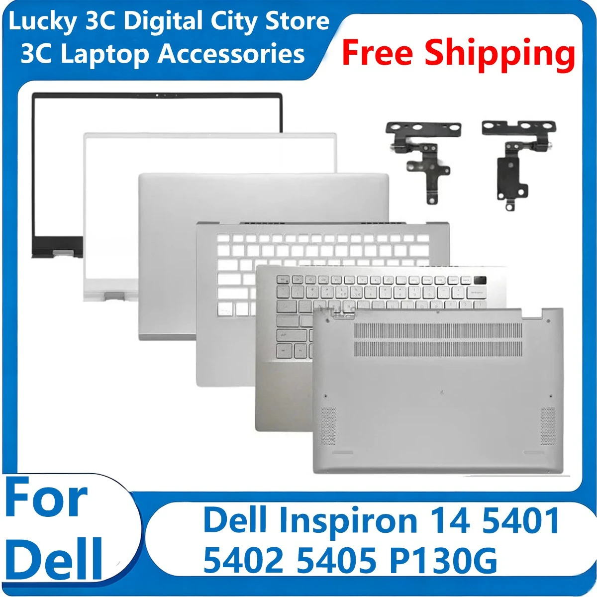 New For Dell Inspiron 14 5401 5402 5405 P130G Replace Laptop LCD Back Cover/Front Bezel/Palmrest/Bottom Case Hinges Silver/Black