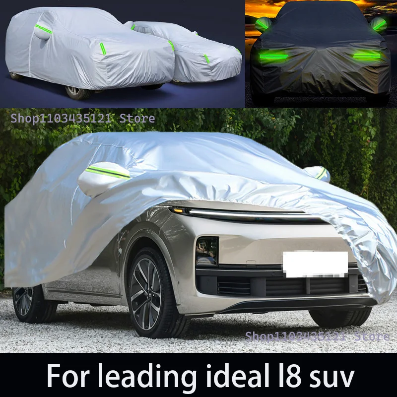 

For leading ideal l8 suv Outdoor Protection Full Car Covers Snow Cover Sunshade Waterproof Dustproof Exterior Car accessories