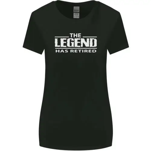 The Legend has Retired Retirement Funny Womens Wider Cut T-Shirt