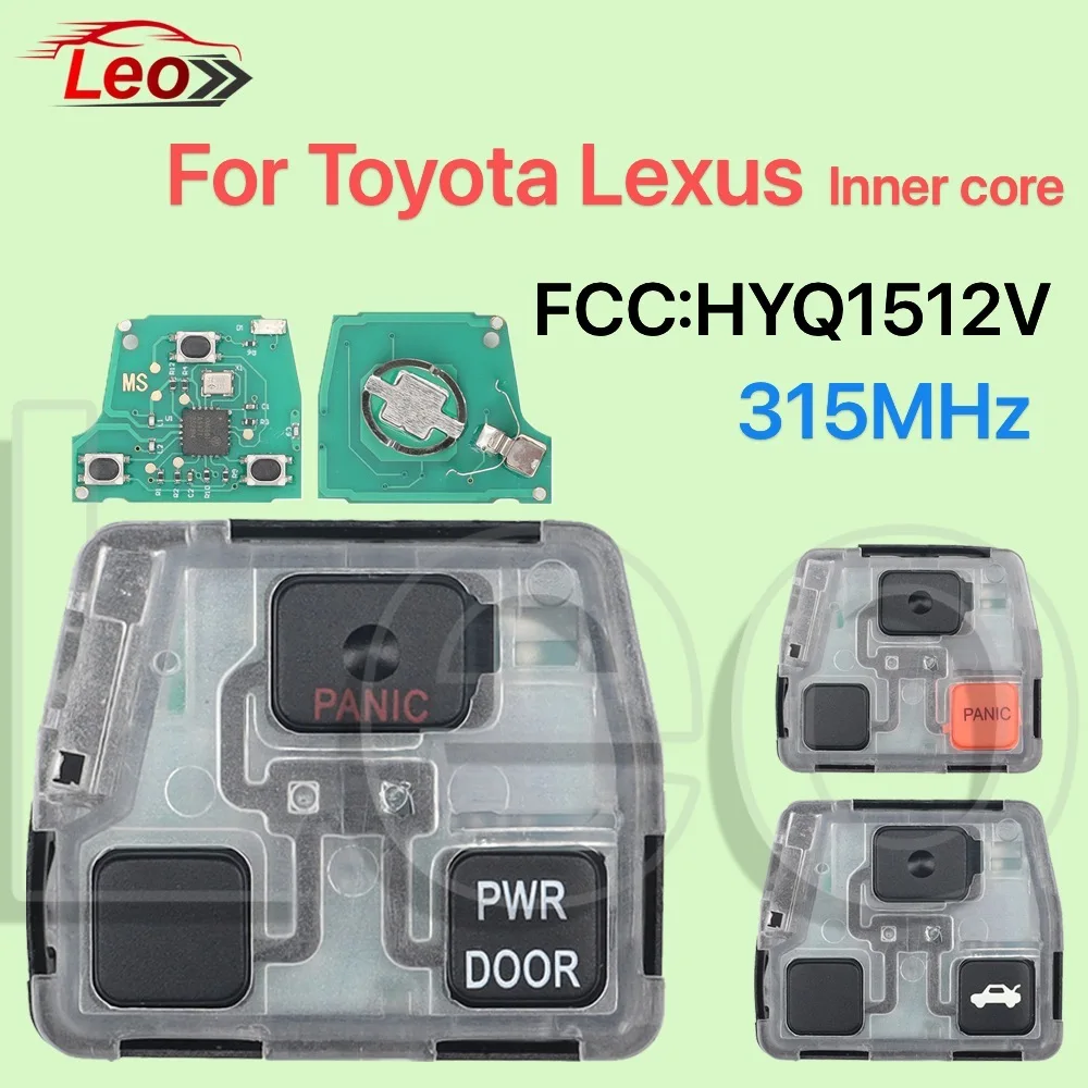 

Leo FCC: HYQ1512V 315 МГц Автомобильный дистанционный ключ Внутренний ядро для Lexus ES 250 GS SC 300 LS 400 LX 450 Toyota Land Cruiser 2003-2007