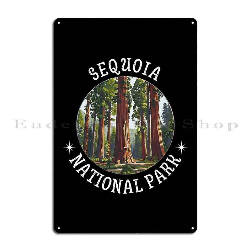 Sequoia National Park California Metal Plaque Cinema Pub Pub Printed Designing Tin Sign Poster