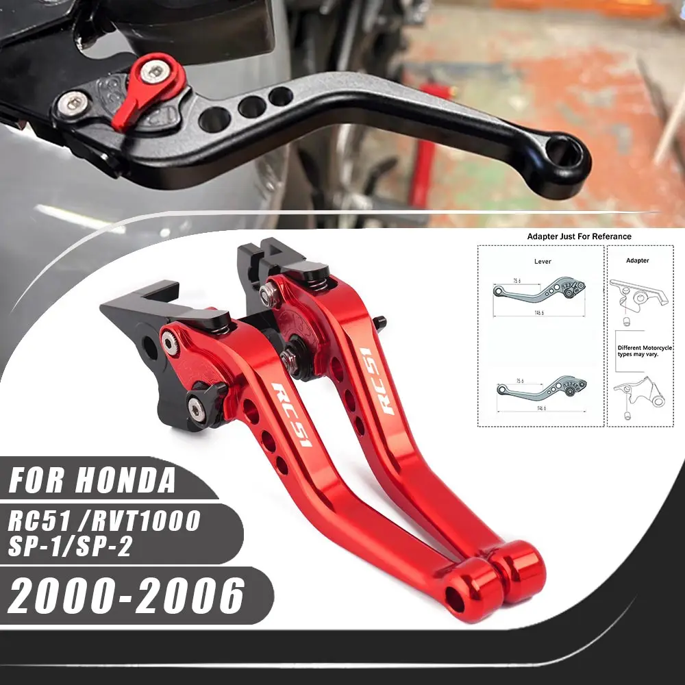 

For Honda RC51/ RVT1000 SP-1/SP-2 2000-2006 CNC Motorcycle Accessories Brake Clutch Handle Drum Lever