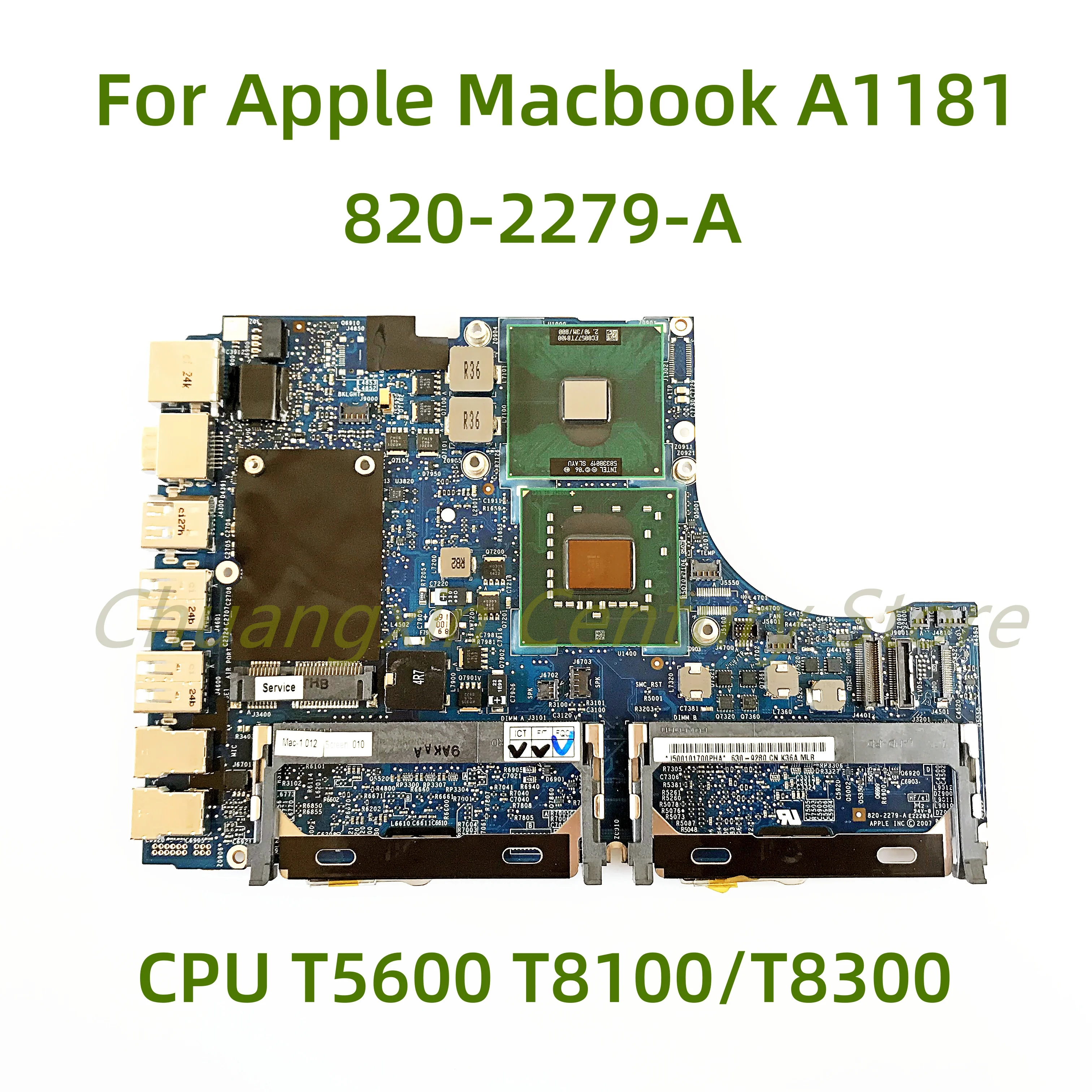 

Suitable for Apple Macbook A1181 laptop motherboard 820-2279-A with CPU T5600 T8100/T8300 100% Tested Fully Work