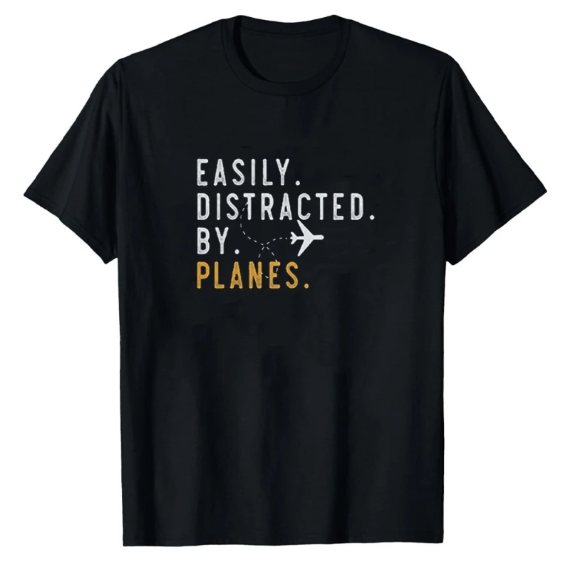 Easily Distracted by Airplanes Gift for Lover Aviation Funny Pilot Vintage Plane Retro Birthday Gift letters graphic tshirts