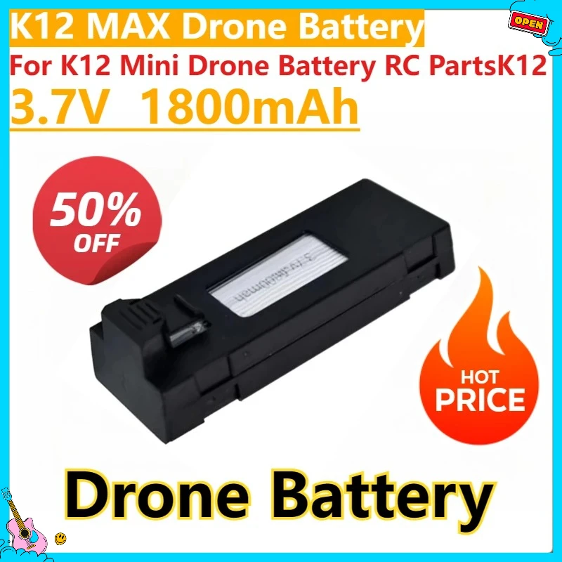 

New K12 Max LiPo Battery Drone Backup K12Max Battery 3.7V 1800mAh for K12 Mini Drone Battery RC PartsK12