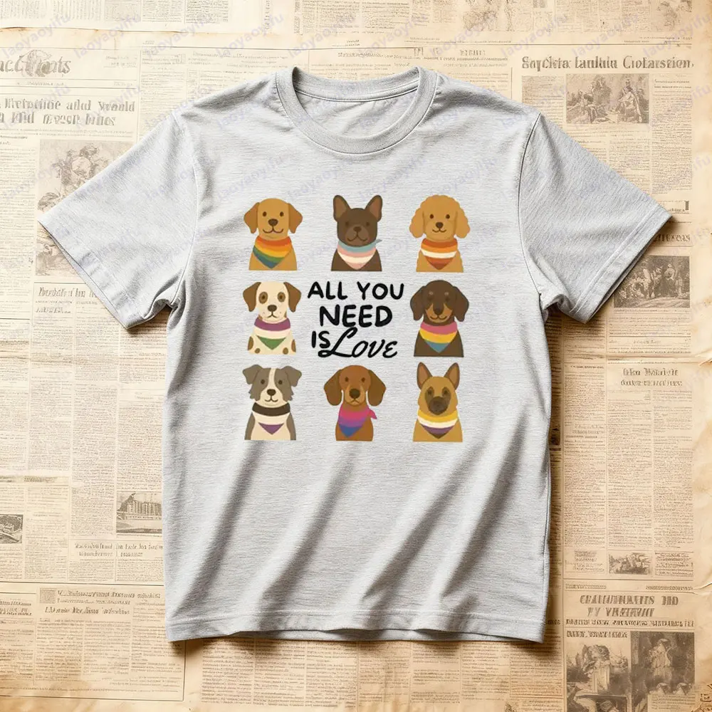 كل ما تحتاجه هو الحب التي شيرت LQBTQ فخر القمم فخر موكب تي شيرت لطيف الكلب أمي هدية الملابس قوس قزح الرجال النساء البلوز غير رسمي