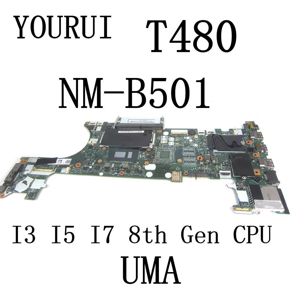 

Материнская плата для ноутбука Lenovo ThinkPad T480 с процессором I3-8130U/I5-8250U/I7-8550U ED480 NM-B501, полный тест