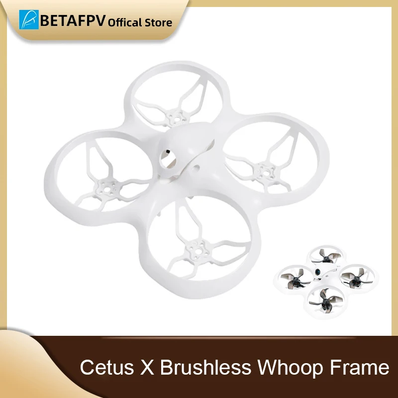 BETAFPV Cetus X Brushless Whoop Frame