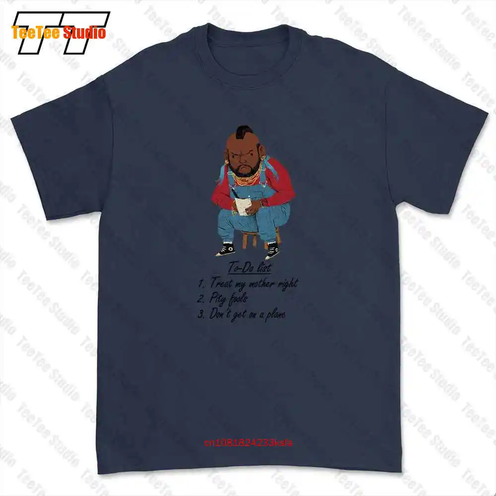 Ba To Do List The A Murdock Mr B A Team Hannibal Baracus T-shirt Tee OBHR