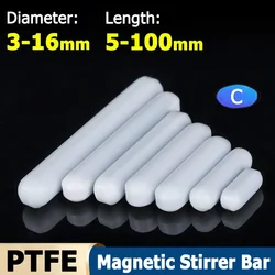 1-50pcs Type-C Dia 3-16mm Magnetic Stirrer Bar PTFE Magnetic Stirrer Mixer Stir No Burrs Laboratory Experiment Length 5-100mm